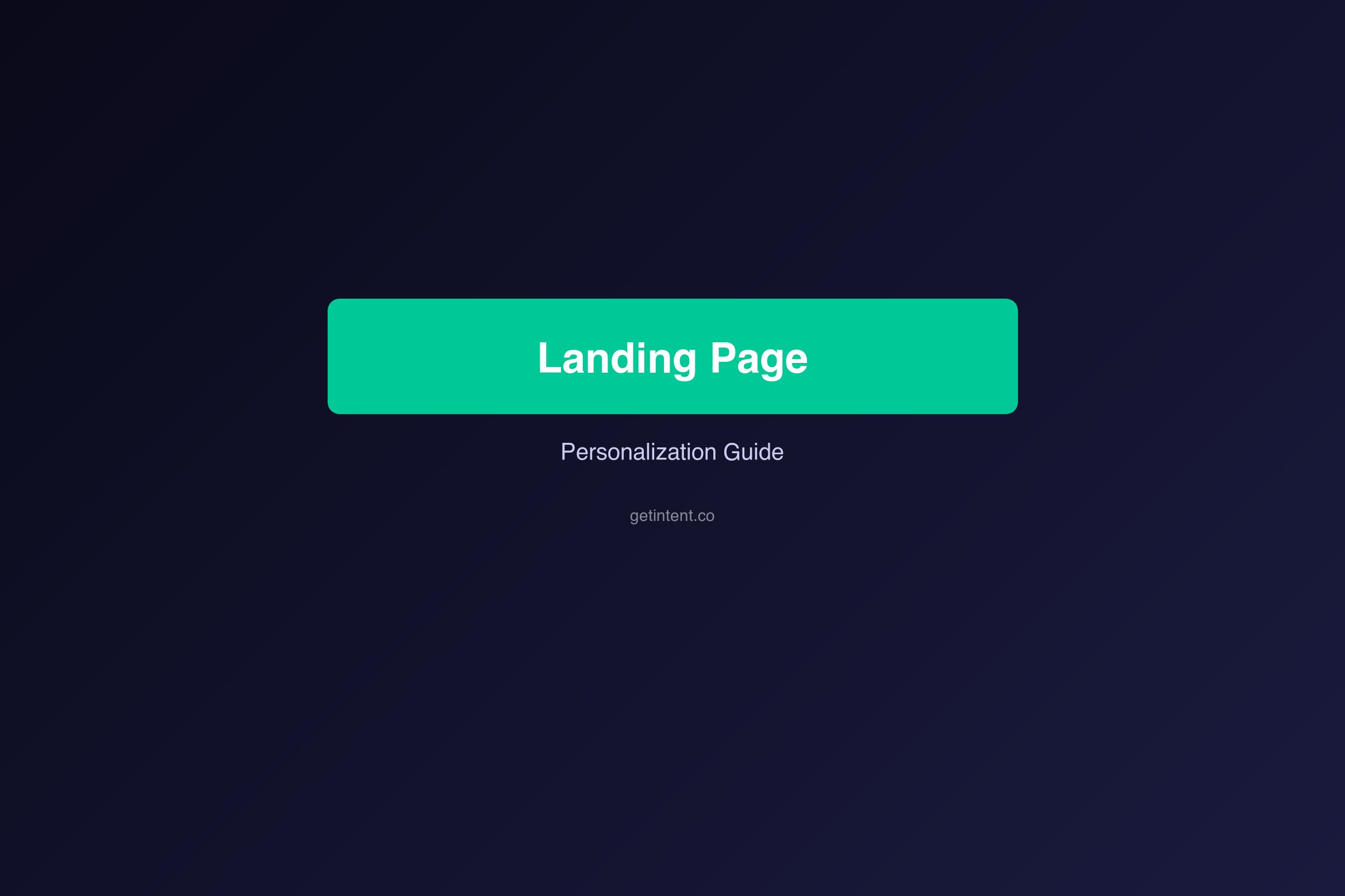 What Is Landing Page Personalization? The Complete Guide